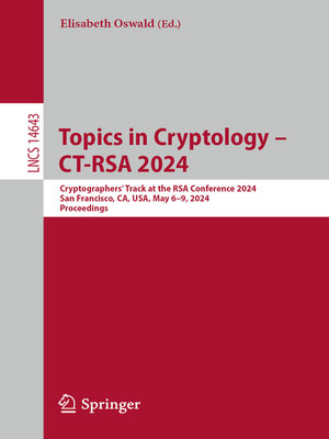 cover image of Topics in Cryptology – CT-RSA 2024